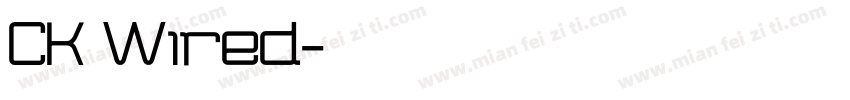 CK Wired字体转换